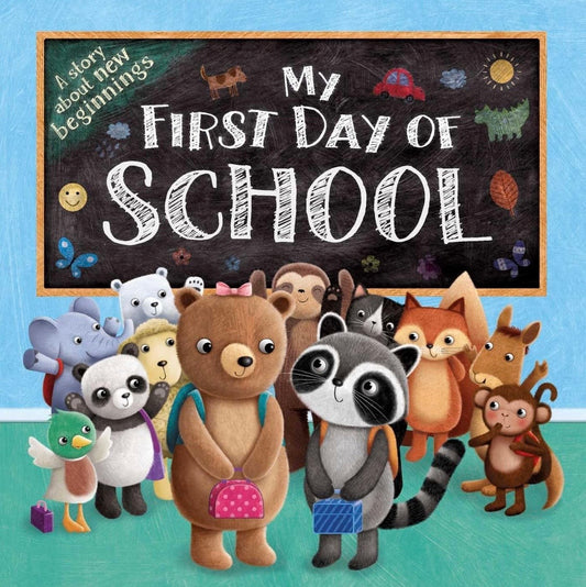 My First Day Of School