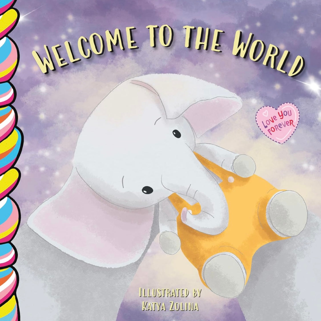 Welcome To The World