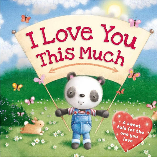 I love You This Much